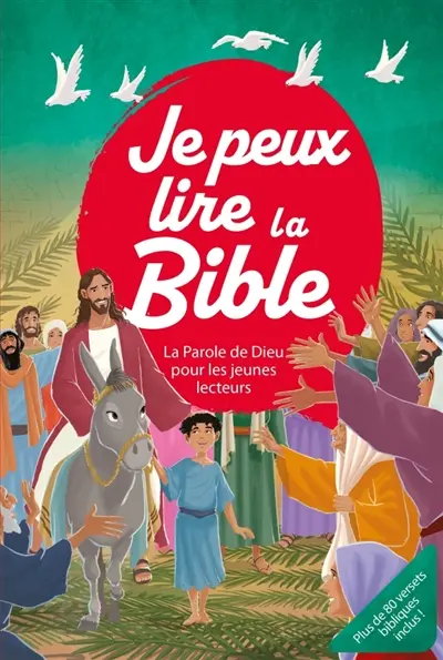 Je peux lire la Bible ! : la parole de Dieu pour les jeunes lecteurs
