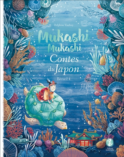 Mukashi mukashi : contes du Japon. Vol. 4