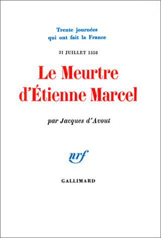 Le Meurtre d'Etienne Marcel