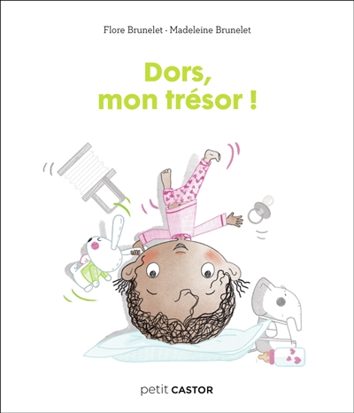 Dors, mon trésor !