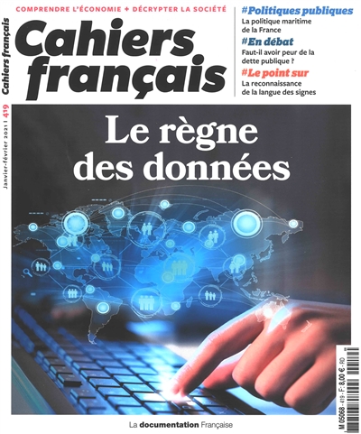 Cahiers français, n° 419. Le règne des données