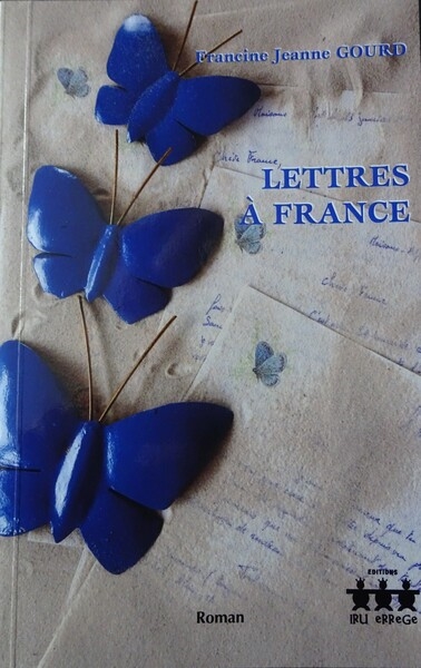 Lettres à France
