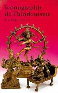 Iconographie de l'hindouisme : les dieux, leurs manifestations et leur signification