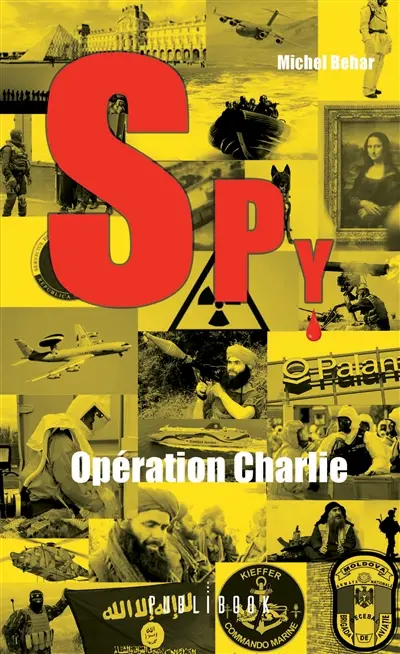 Spy n°4 : opération charlie