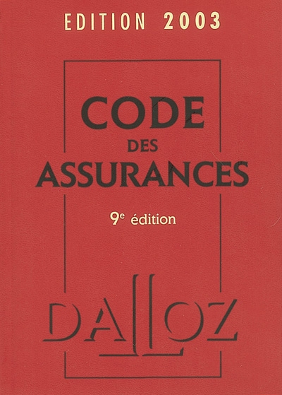 Code des assurances, édition 2003