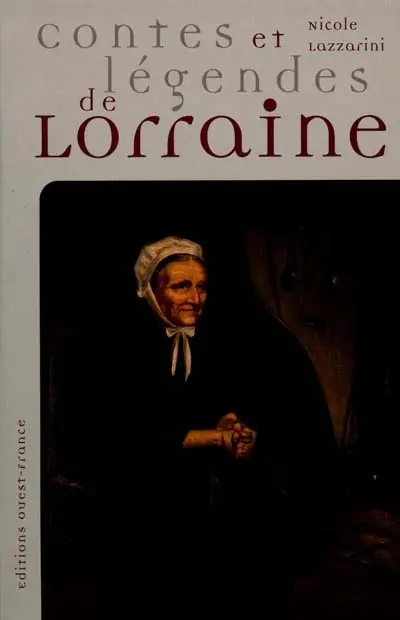 Contes et légendes de Lorraine