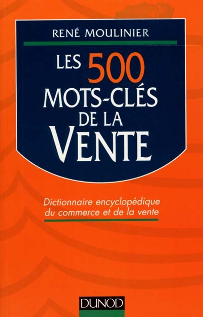Les 500 mots-clés de la vente