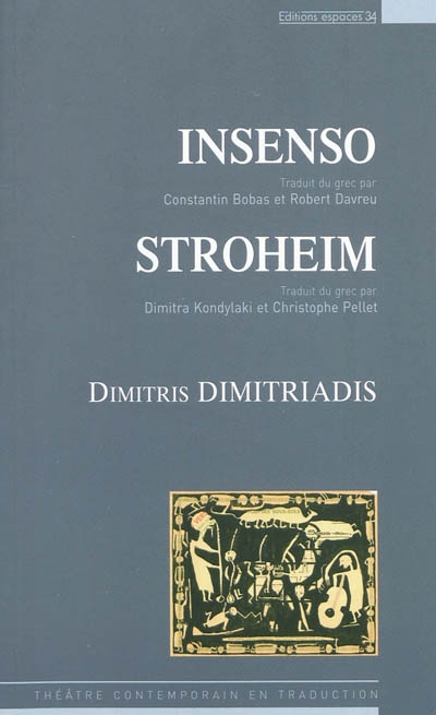 Insenso. Stroheim