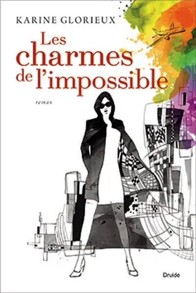 Les charmes de l'impossible