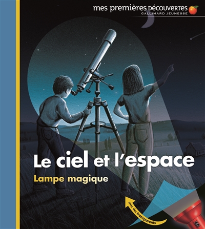 Le ciel et l'espace - Mes premières découvertes Gallimard Jeunesse
