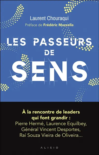 Les passeurs de sens : comment conjuguer conscience et performance