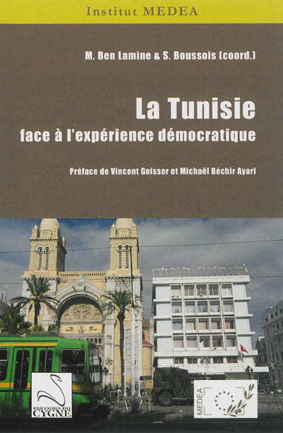 La Tunisie face à l'expérience démocratique