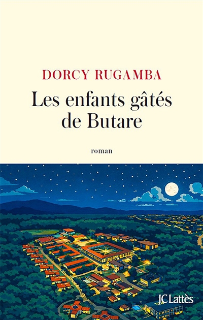 Les enfants gâtés de Butare
