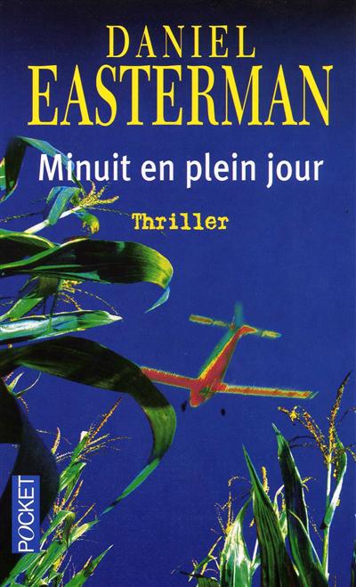 Minuit en plein jour
