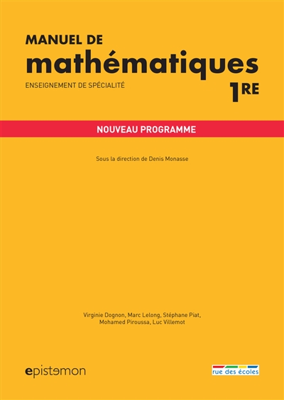 Manuel de mathématiques 1re, enseignement de spécialité : nouveau programme