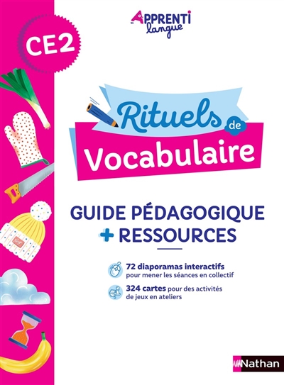 Rituels de vocabulaire CE2 : guide pédagogique + ressources