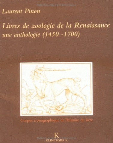 Livres de zoologie de la Renaissance : une anthologie (1450-1700)