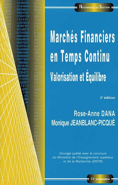 Marchés financiers en temps continu : valorisation et équilibre