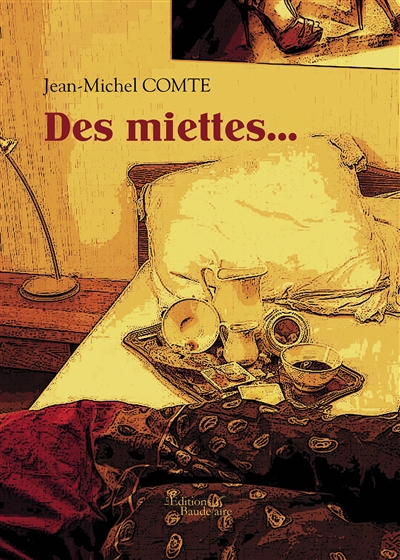 Des miettes...