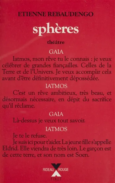 Sphères : tragi-comédie en neuf parties