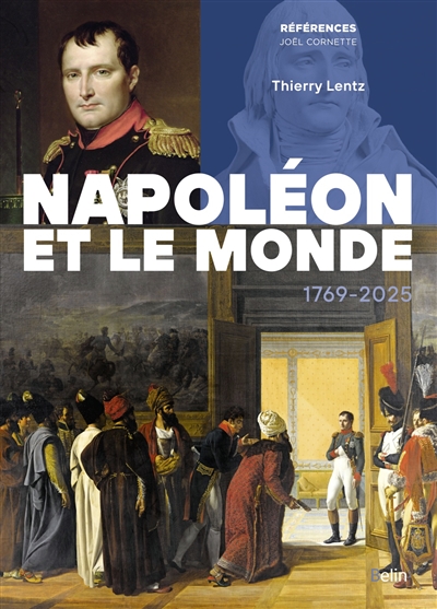 Napoléon et le monde :...