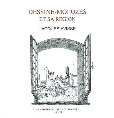 Dessine-moi Uzès et sa région
