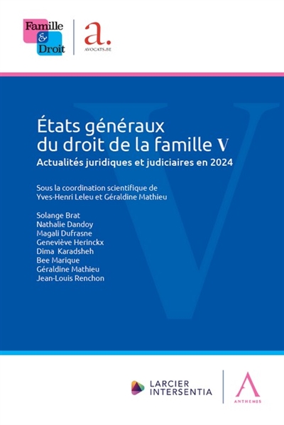 Etats généraux du droit de la famille V : actualités juridiques et judiciaires en 2024