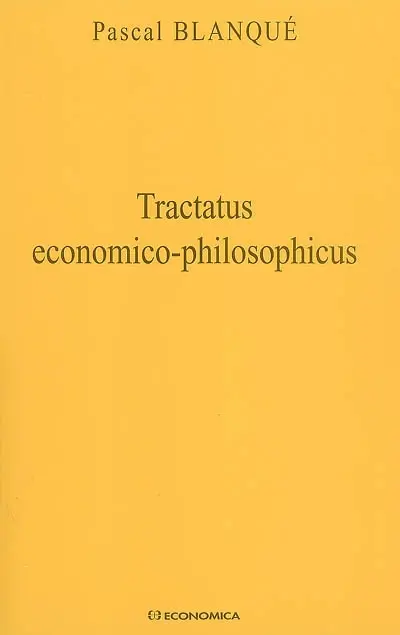 Tractatus economico-philosophicus