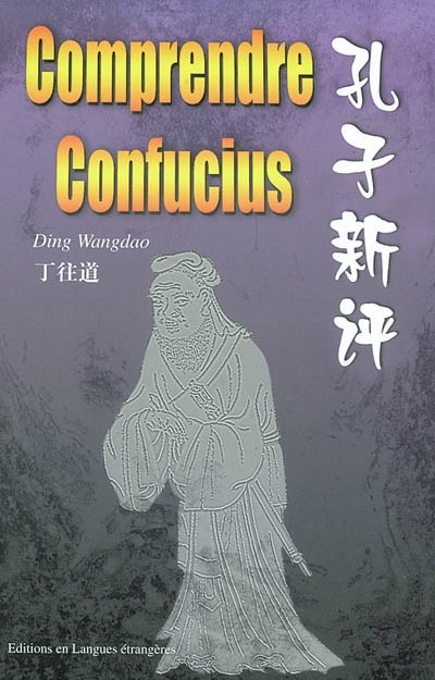 Comprendre Confucius