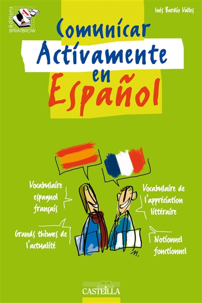 Comunicar activamente en espanol