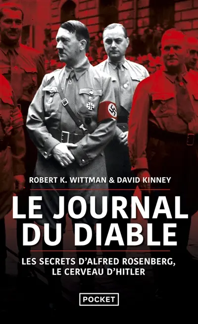 Le journal du diable : les secrets d'Alfred Rosenberg, le cerveau d'Hitler
