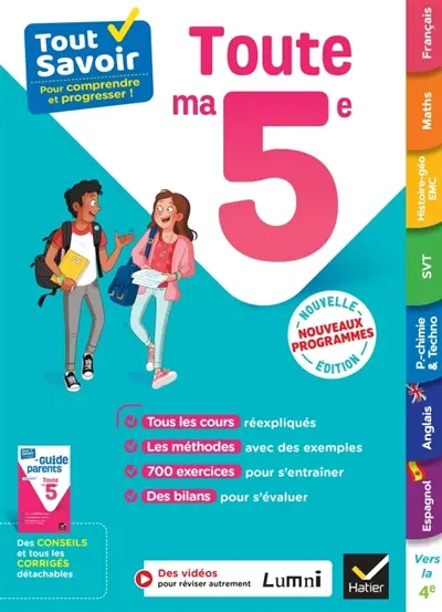 Tout savoir 5e : cours, méthodes et exercices dans toutes les matières : nouveaux programmes Tout savoir 5e : cours, méthodes et exercices dans toutes les matières : nouveaux programmes