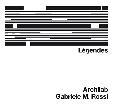 Légendes, Archilab Gabriele M. Rossi