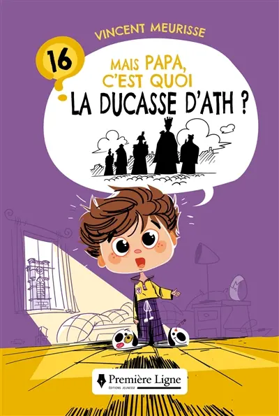 Mais Papa, c'est quoi la ducasse d'Ath ?