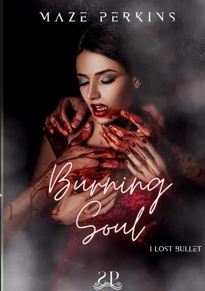 Burning soul : Lost bullet