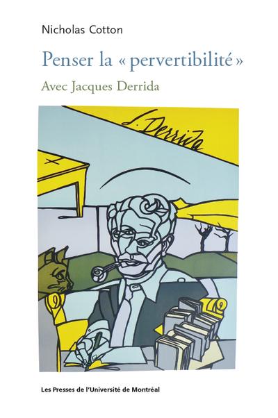 Penser la « pervertibilité...