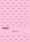 Le cahier d'Irène : Séyès,...