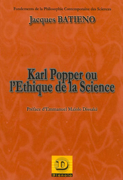 Karl Popper ou L'éthique de la science