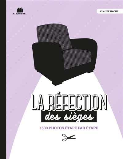 La réfection des sièges : maitriser le savoir-faire des pros