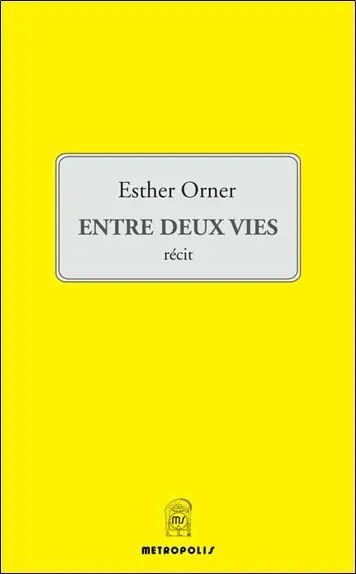 Entre deux vies