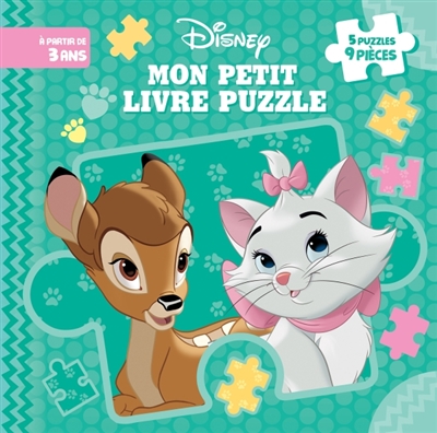 Les bébés Disney : mon livre puzzle