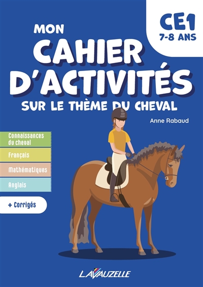Mon cahier d'activités sur le thème du cheval CE1, 7-8 ans