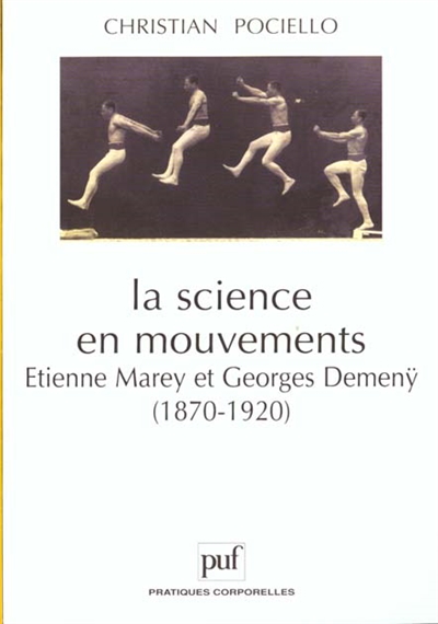 La science en mouvements : Etienne Marey et Georges Demeny