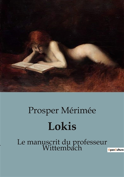 Lokis : Le manuscrit du professeur Wittembach