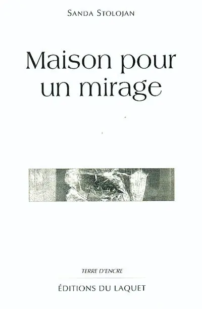 Maison pour un mirage