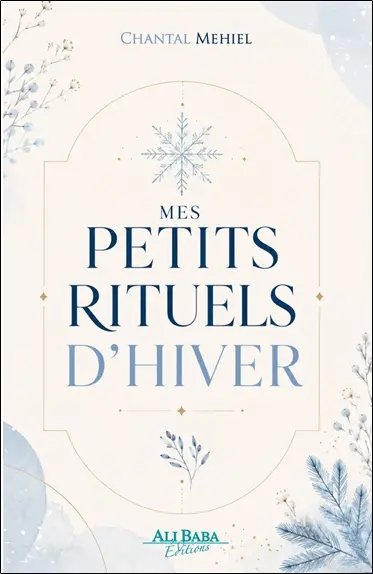 Mes petits rituels d'hiver