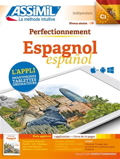 Perfectionnement espagnol : indépendant, niveau atteint C1 : pack applivre