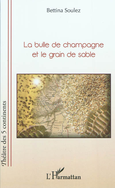 La bulle de champagne et le grain de sable