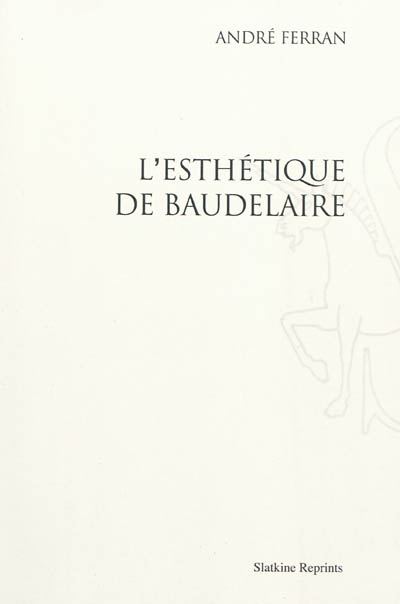 L'esthétique de Baudelaire