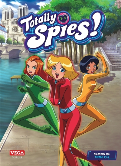 totally spies ! : saison 6. vol. 2